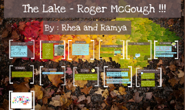 The Lake Roger McGo By Rhea Mathias On Prezi The Lake Roger McGo By Rhea Mathias On Prezi