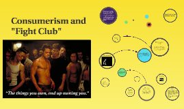 Fight club consumerism scene