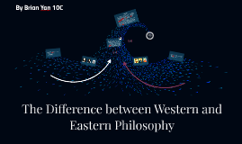 eastern western philosophy difference between prezi