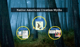 native american creation myth essay