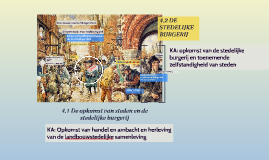 De Opkomst Van Steden En De Stedelijke Burgerij By N VK On Prezi