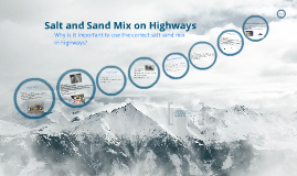 Salt and Sand Mix on Highways by Sumera Malik on Prezi