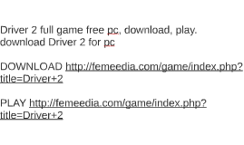 تحميل لعبة درايفر 2 للكمبيوتر مجانا