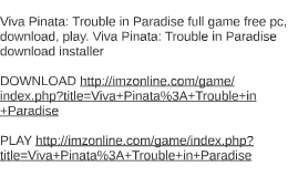 Viva pinata pc download buy
