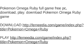 pokémon omega ruby скачать на пк