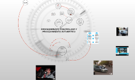 PROCESAMIENTO CONTROLADO Y PROCESAMIENTO AUTOMÁTICO By Eduardo Bazurto ...