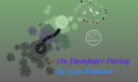Thesis of on dumpster diving by lars eighner