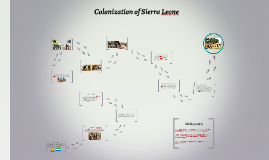 Colonization of Sierra Leone by Janzen Gumpal on Prezi