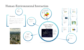 Human-Environmental Interaction in Europe by Cameron Carlson on Prezi