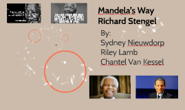 Nelson Mandela S Beliefs And Values By Sydney Nieuwdorp On