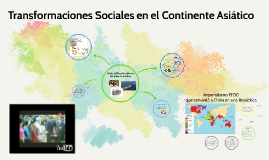 Resultado de imagen de las transformaciones sociales en el continente asiático