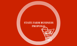 state farm business proposal presentation