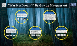 was it a dream guy de maupassant thesis