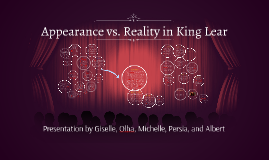 appearance vs reality king lear essay