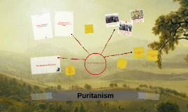 What were the Puritans' views of work and worldly success?