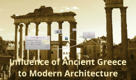 Modern Architecture Greek Influence ancient & modern greek architecturejawaher almarri on prezi Modern Architecture Greek Influence ancient & modern greek architecturejawaher almarri on prezi