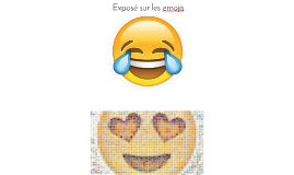 Exposé sur les emojis by Anne-Marie BENEDEYT on Prezi