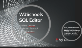 W3Schools SQL Editor By Andrew Lattner On Prezi