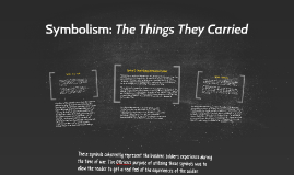 the things they carried symbolism essay