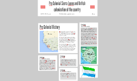 Pre Colonial Sierra Leone and British colonization of the co by ellie ...