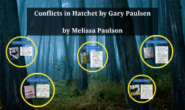 Conflict In The Hatchet