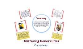 Propaganda Techniques: Glittering Generalities by Maitland ... Glittering Generalities Propaganda