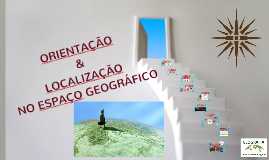 Orientação e localização no espaço geográfico - 6º ano by Michelle ...