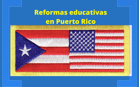 La Educacion En Puerto Rico By Leigh Sanna On Prezi