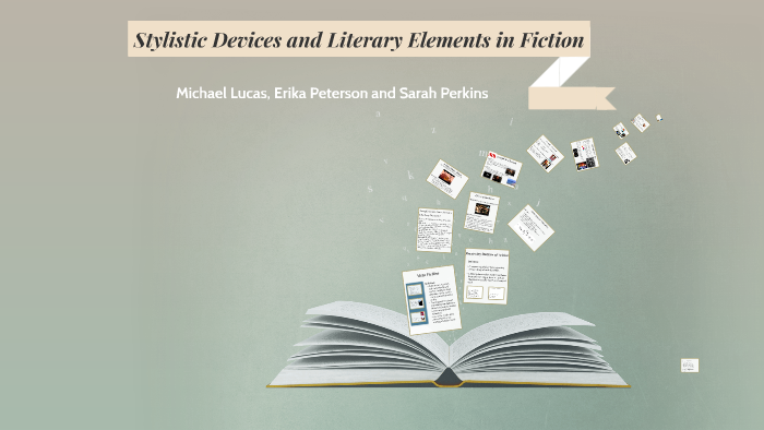 Stylistic Devices and Literary Elements in Fiction by Sarah Perkins on ...