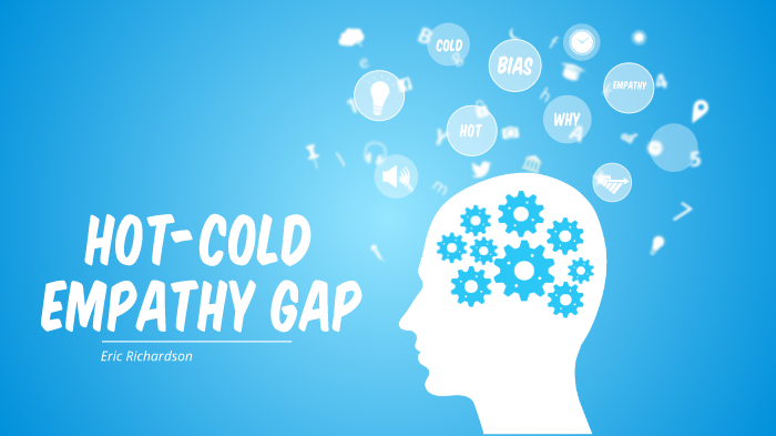 hot-cold-empathy-gap-by-eric-richardson