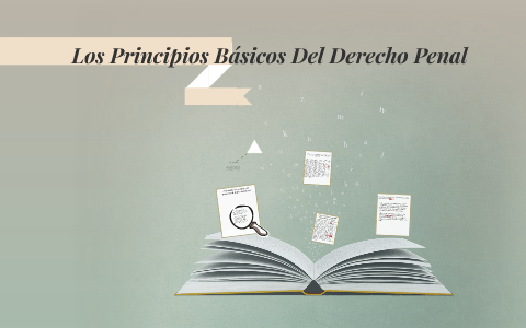 Principios Básicos Del Derecho Penal By JORDAN RAMOS