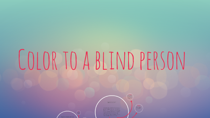 how-do-you-explain-a-color-to-a-blind-person-by-dylan-harrison