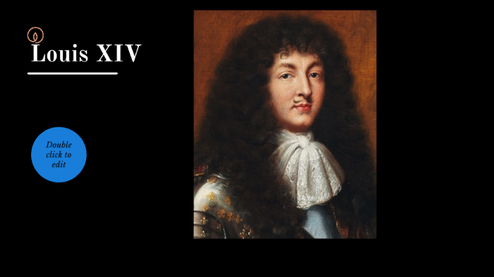 Louis XIV Absolute Monarchs Project!! by Alex Duchac on Prezi