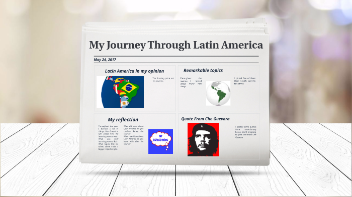 My Journey Through Latin America By Ziyi Ding