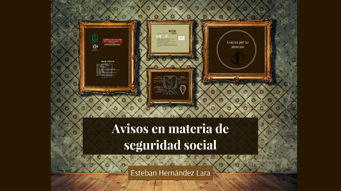 Avisos en materia de seguridad social by Etban Hdl on Prezi
