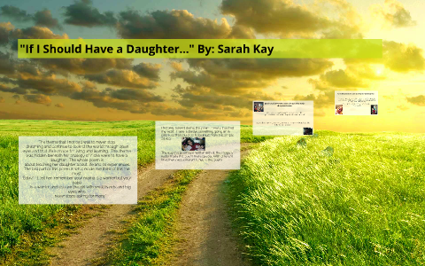 Sarah Kay: If I should have a daughter