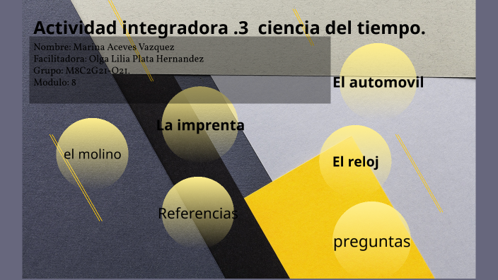 La ciencia en el tiempo by marina aceves on Prezi