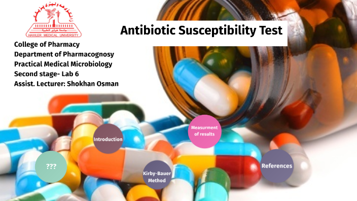 Antibiotic Susceptibility Test By Shokhan Mahmud On Prezi