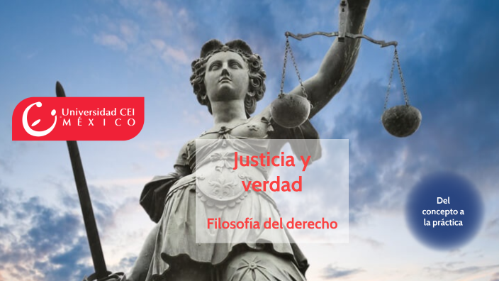 Justicia y verdad by Roberto López y Roldán on Prezi