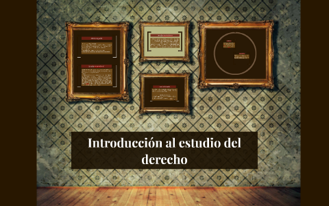 Introducción al estudio del derecho by Denisse Villalobos on Prezi