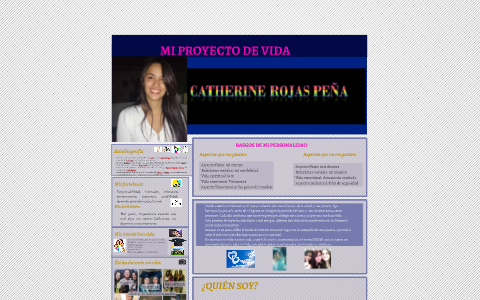 MI PROYECTO DE VIDA by CATHERINE ROJAS on Prezi