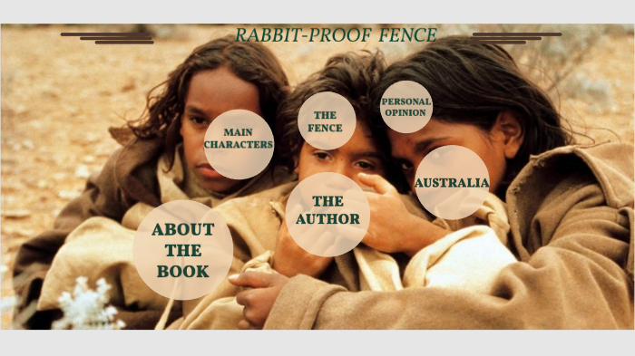 Rabbit Proof Fence By Marina Guirado Ruiz Rabbit Proof Fence By Marina Guirado Ruiz