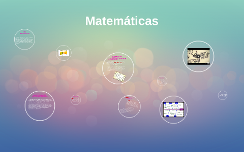 Matemáticas by Clau Herrera on Prezi