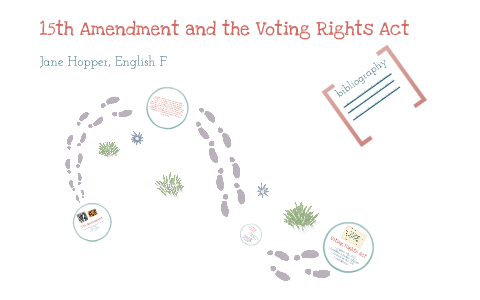 15th Amendment by Jane Hopper