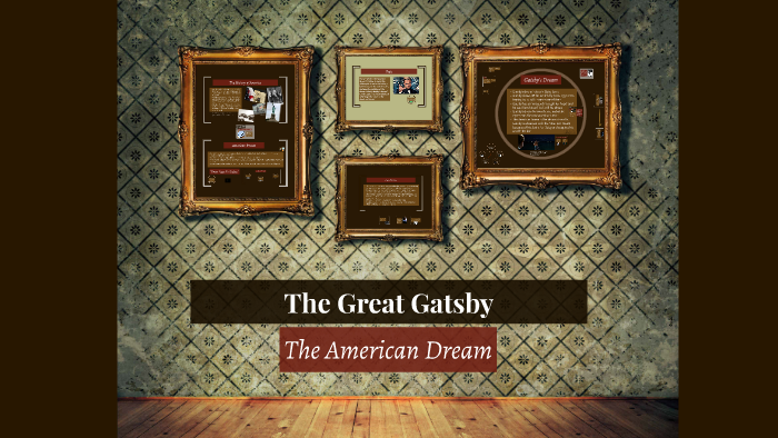 Great Gatsby American Dream By Nicole Spadaro