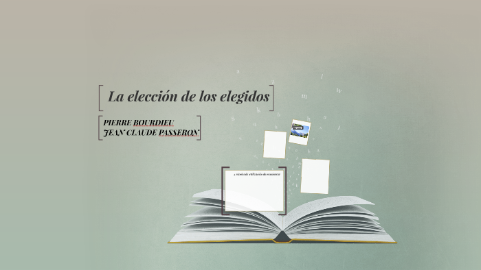 La eleccion de los elegidos by yamila karim on Prezi