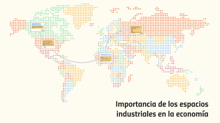 Importancia de los espacios industriales en la economia by Alina Rojas