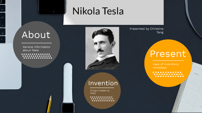 Nikola Tesla by Christina Tang on Prezi