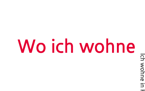 Wo ich wohne by Anna Gilroy on Prezi