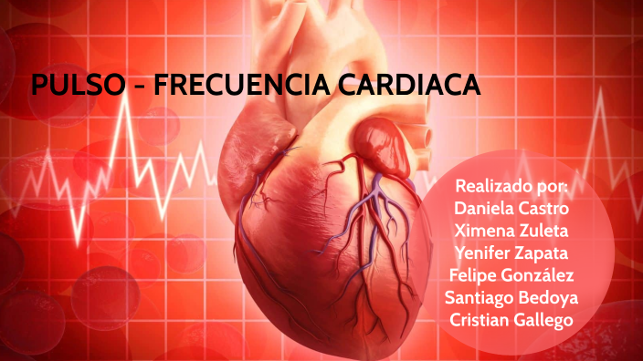 Pulso-Frecuencia Cardiaca by Niinä Kstro on Prezi